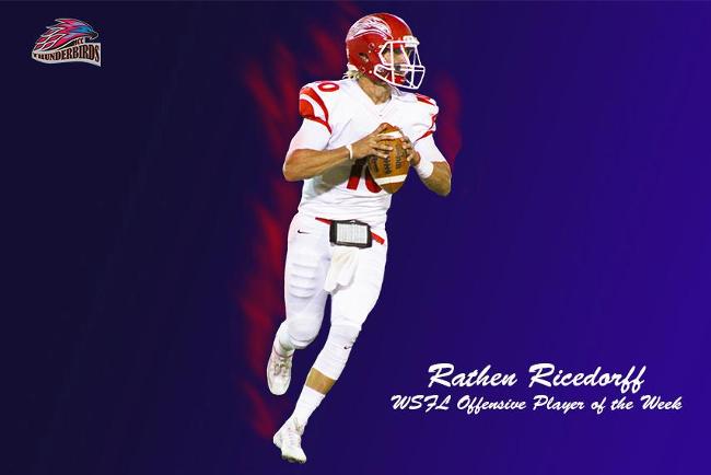 Rathen Ricedorff has now earned WSFL Offensive Player of the Week three times in his two seasons with the T-Birds.