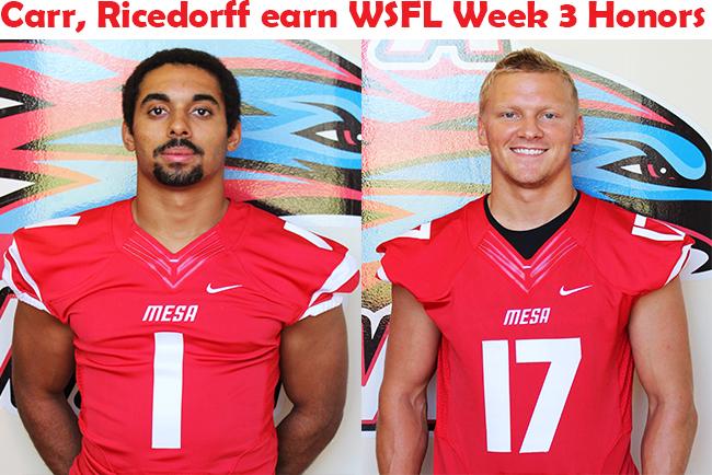 Carr, Ricedorff earn Week 3 WSFL Honors