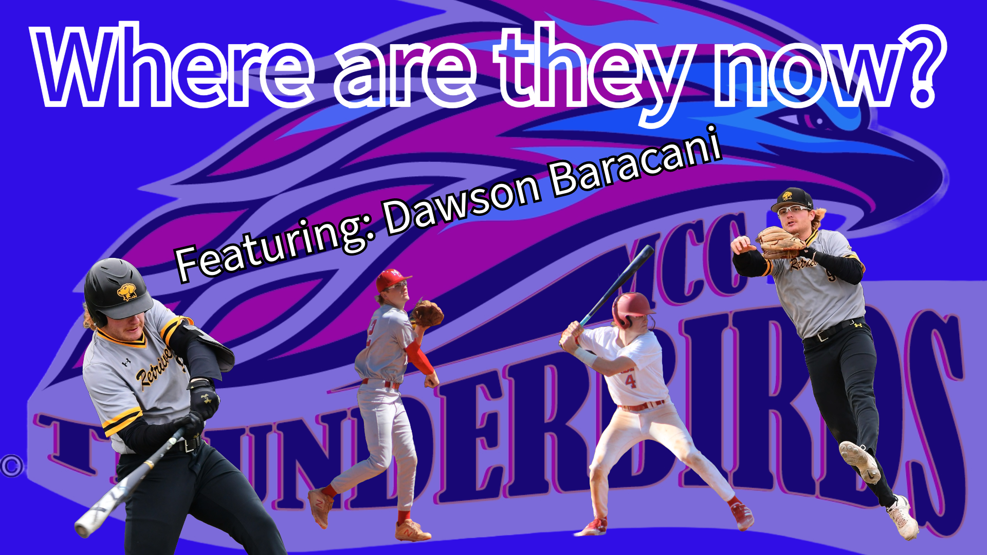 Where are they now? Featuring Dawson Baracani