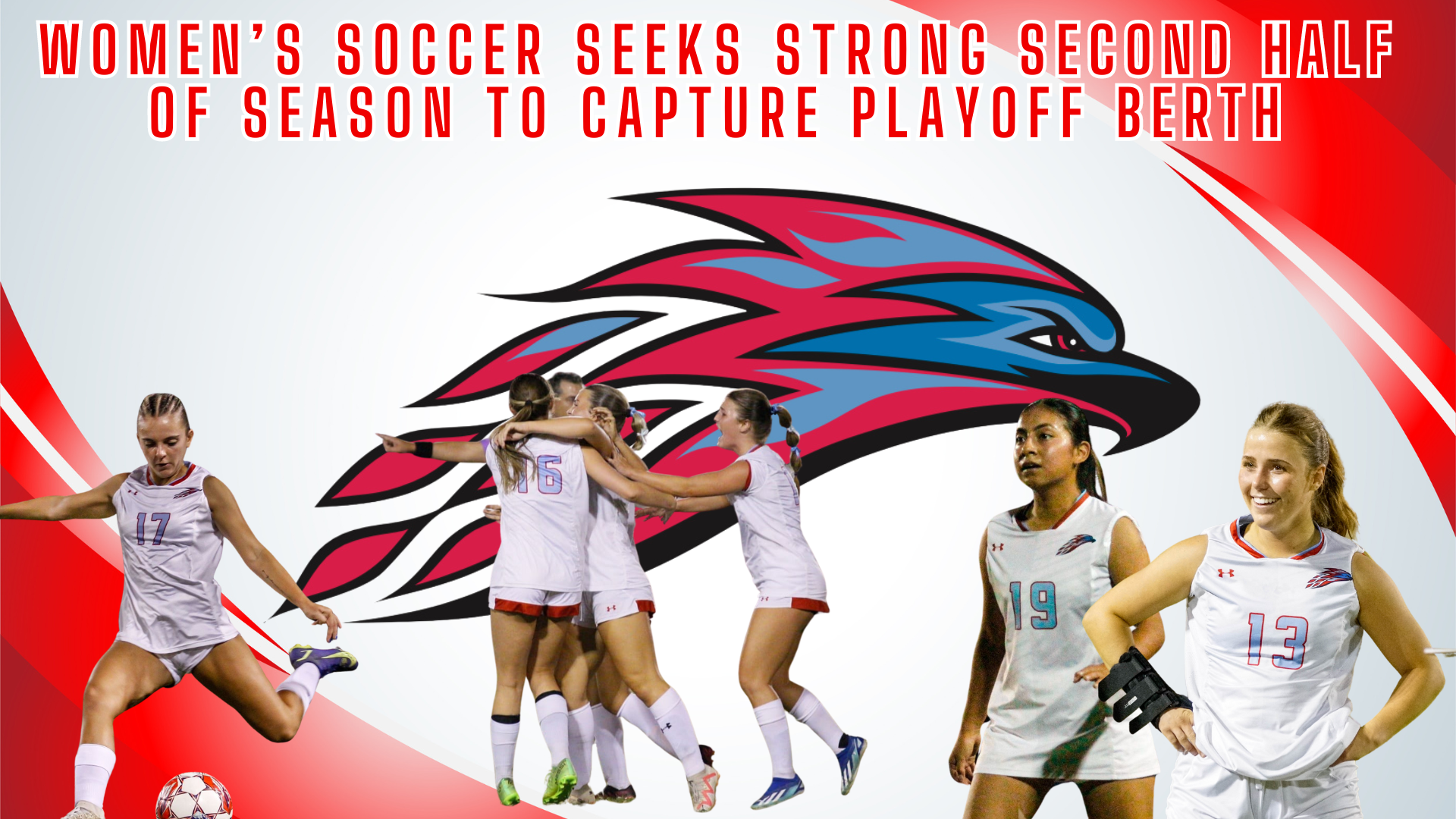 Women's Soccer looks for strong second half of season to propel them to playoff berth