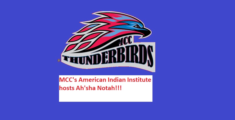 MCC's American Indian Institute hosts Ah'sha Notah