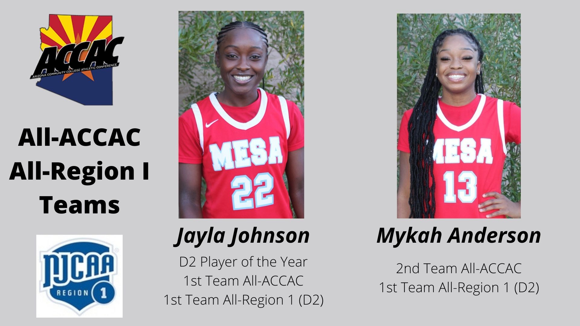 Jayla Johnson & Mykah Anderson Named To All ACCAC / Region 1 Teams